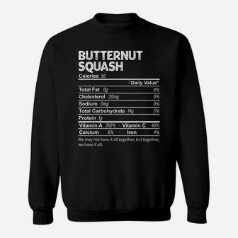 Funny Butternut Squash Nutrition Facts Thanksgiving Food Sweatshirt | Crazezy