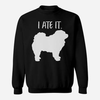 Funny Chow Chow Dog Dad Mom Owner Lover Sweatshirt | Crazezy UK