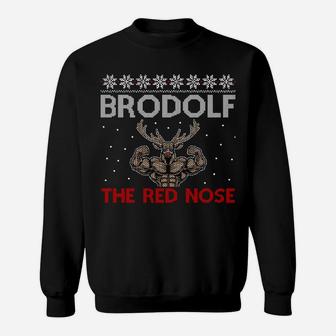 Funny Christmas Brodolf Gift Pun Ugly Christmas Sweater Sweatshirt Sweatshirt | Crazezy