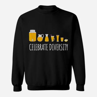 Funny Cider Shirts Celebrate Diversity Gift Cider Drinkers Sweatshirt | Crazezy