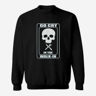 Funny Cook Go Cry Chef Cooking Kitchen Gear Sweatshirt | Crazezy CA