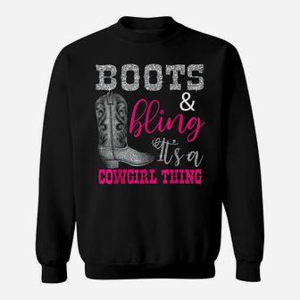 Funny Cowgirl Boots Bling Women Gift Cute Love Country Life Sweatshirt | Crazezy DE