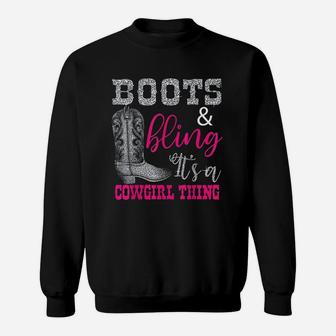 Funny Cowgirl Boots Bling Women Gift Cute Love Country Life Sweatshirt | Crazezy