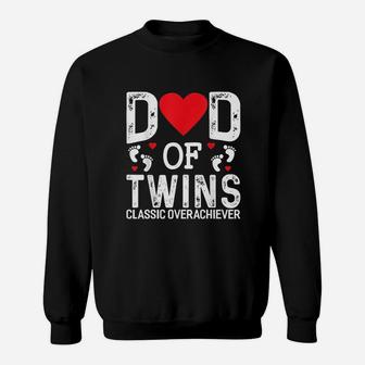 Funny Dad Of Twins Classic Overachiever Twins Dad Sweatshirt - Thegiftio UK