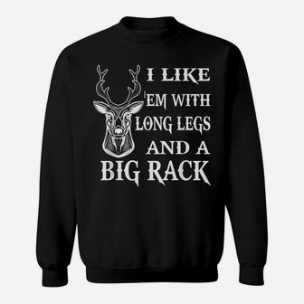 Funny Deer Hunting Quote Gift For Hunters Sweatshirt | Crazezy AU
