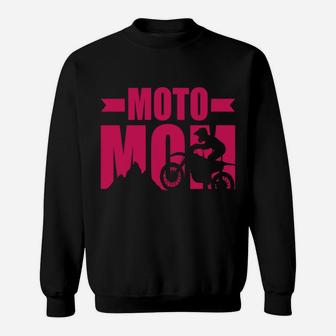 Funny Dirt Bike Motocross Supercross - Moto Mom Sweatshirt Sweatshirt | Crazezy CA
