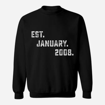 Funny Est January 2008 10Th Years Old Shirt 10 Birthday Gift Sweatshirt | Crazezy DE