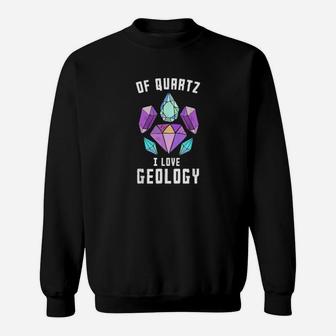 Funny Geographer Rock Collector Valentines Day Geology Sweatshirt - Monsterry