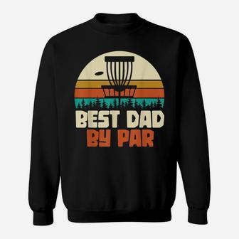 Funny Golfer Dad Gift Fathers Day Retro Disc Golf Sweatshirt | Crazezy
