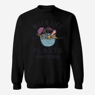 Funny Herbalist And Apothecarist Puns Make Potions Herbalism Sweatshirt | Crazezy AU