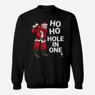 Funny Ho Ho Hole In One Golf Christmas Sweatshirt | Crazezy