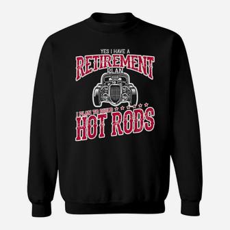 Funny Hot Rod Enthusiast Retirement Party Class Car Sweatshirt - Monsterry