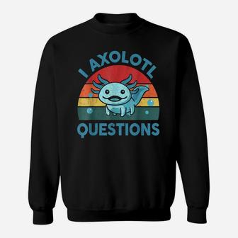 Funny I Axolotl Question Retro Vintage Axolotl Lovers Kids Sweatshirt | Crazezy
