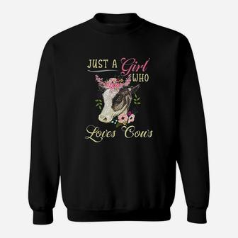 Funny Just A Girl Who Loves Cows Girls Sweatshirt | Crazezy AU