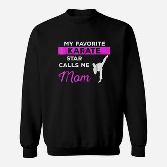 Funny Karate Mom Martial Arts Fighting Gift Sweatshirt | Crazezy DE