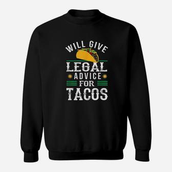 Funny Lawyer Will Give Legal Advice Sweatshirt - Thegiftio UK