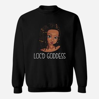 Funny Locd Goddess Gift Women Dreadlock Black History Girls Sweatshirt - Thegiftio UK