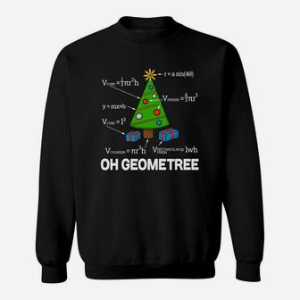 Funny Math Geometry Christmas Tree Pun Teacher Sweatshirt Sweatshirt | Crazezy