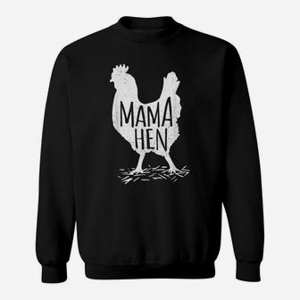 Funny Mother's Day Mama Hen Chicken Gift Mom Farm Shirt Sweatshirt | Crazezy DE