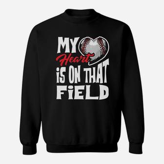 Funny My Heart Is On That Field Baseball Lover Women Sweatshirt | Crazezy DE