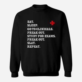 Funny Nurse Slay Rn Lpn Clinicals Nursing School Sweatshirt | Crazezy