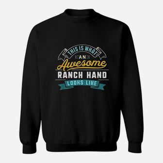 Funny Ranch Hand Awesome Job Occupation Graduation Sweatshirt | Crazezy