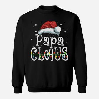 Funny Santa Papa Claus Christmas Family Gifts Sweatshirt Sweatshirt | Crazezy