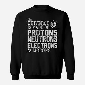 Funny Science Chemistry Astronomy Teacher Gift Tee Sweatshirt | Crazezy