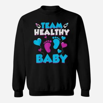 Funny Team Healthy Baby Cute Gender Reveal Party Sweatshirt - Monsterry DE