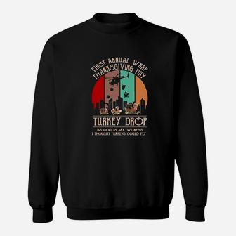 Funny Turkey Drop Wkrp Happy Thanksgiving Gift Sweatshirt | Crazezy DE