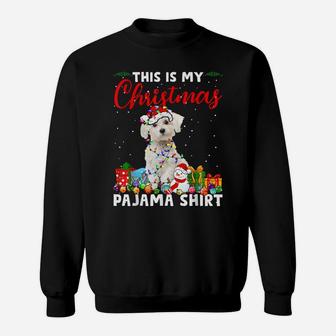 Funny Xmas This Is My Christmas Maltese Dog Pajama Sweatshirt | Crazezy