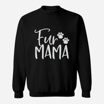 Fur Mama Women Dog Mom Funny Letters Print Sweatshirt | Crazezy