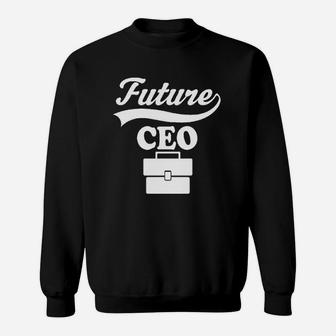Future Ceo Childs Boss Job Sweatshirt | Crazezy AU