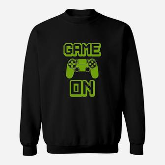 Game On For Gamers Sweatshirt | Crazezy