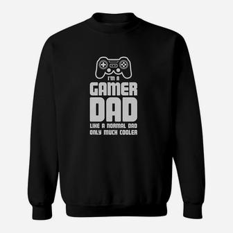Gamer Dad Father Cool Dads Gaming Sweatshirt | Crazezy DE
