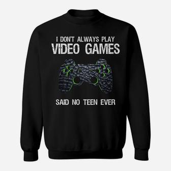 Gamer Funny Gaming Video Games Gift Teens Teenage Boys Girls Sweatshirt | Crazezy CA