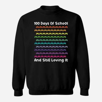 Gamer Gaming Cute 100 Days Of School And Still Loving It Sweatshirt | Crazezy
