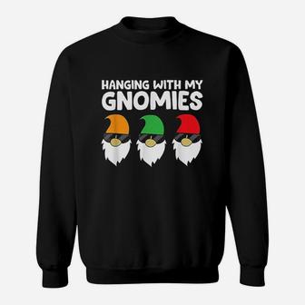 Garden Gnomes Hanging With My Gnomies Sweatshirt - Thegiftio UK