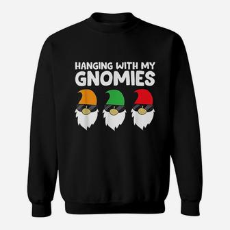 Garden Gnomes Hanging With My Gnomies Sweatshirt - Thegiftio UK