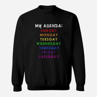 Gay Agenda Gay Funny Sweatshirt | Crazezy