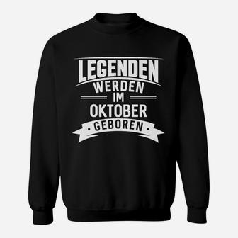 Geboren Oktober Geburtstag Geburt Sweatshirt - Seseable