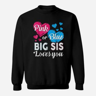 Gender Reveal For Big Sister Baby Shower Pink Blue Sweatshirt | Crazezy UK