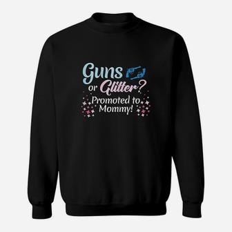 Gender Reveal Or Glitter Promoted To Mommy Party Sweatshirt | Crazezy CA
