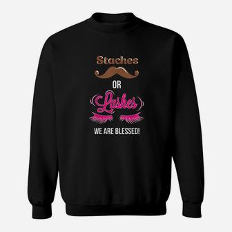 Gender Reveal Staches Or Lashes We Are Blessed Sweatshirt | Crazezy