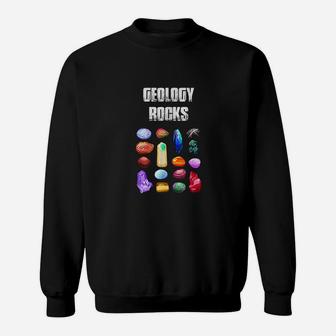 Geology Rocks Sweatshirt | Crazezy