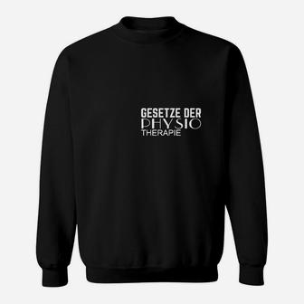 Gesetze Der Physiotherapie Sweatshirt - Seseable