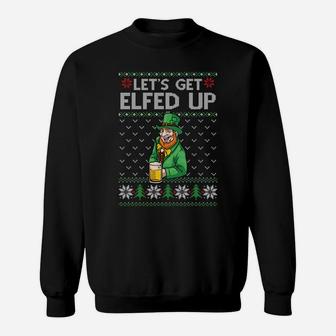 Get Elfed Up Elf Drink Beer Irish Funny Xmas Ireland Sweatshirt Sweatshirt | Crazezy DE