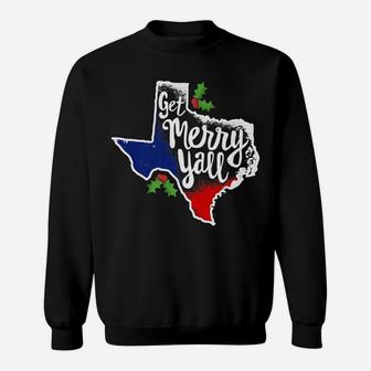 Get Merry Y'all Texas Christmas Shirt Texan Flag Xmas Gift Sweatshirt | Crazezy AU