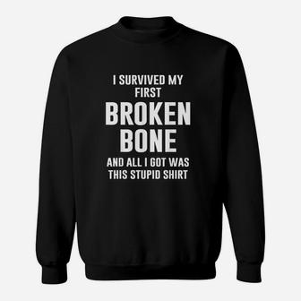 Get Well Broken Bone Arm Or Leg Sweatshirt | Crazezy
