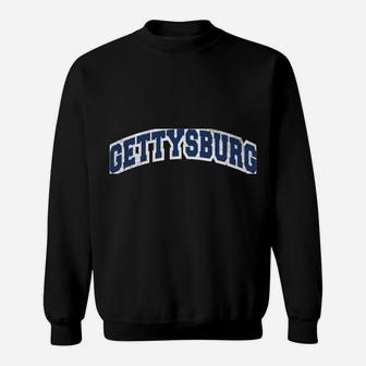 Gettysburg Pennsylvania Varsity Style Vintage Sweatshirt | Crazezy UK
